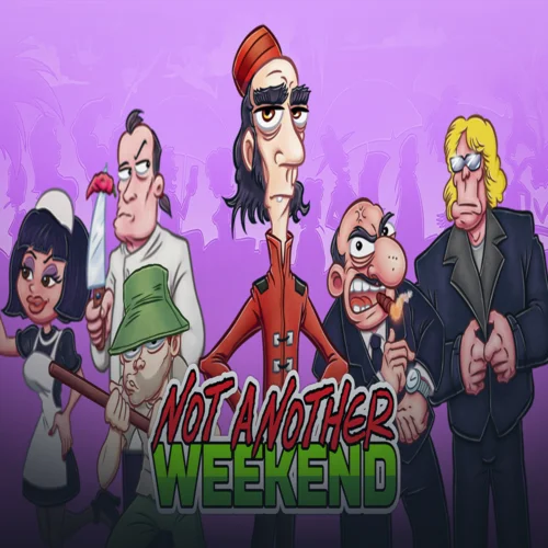  Not Another Weekend  EPIC GAMES  (PC)