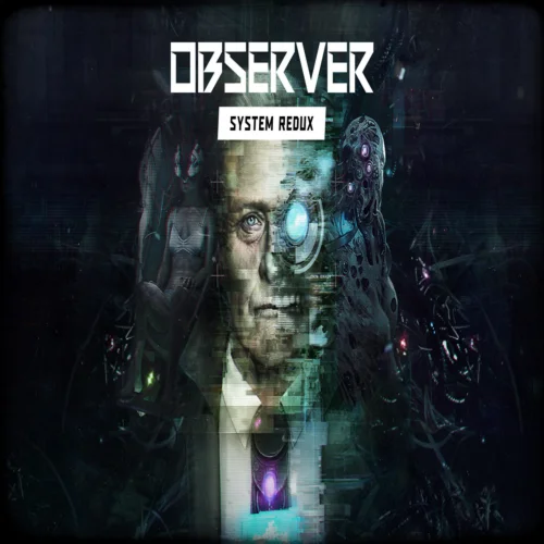  Observer: System Redux  EPIC GAMES  (PC)