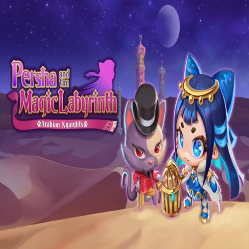  Persha and the Magic Labyrinth -Arabian Nyaights-  