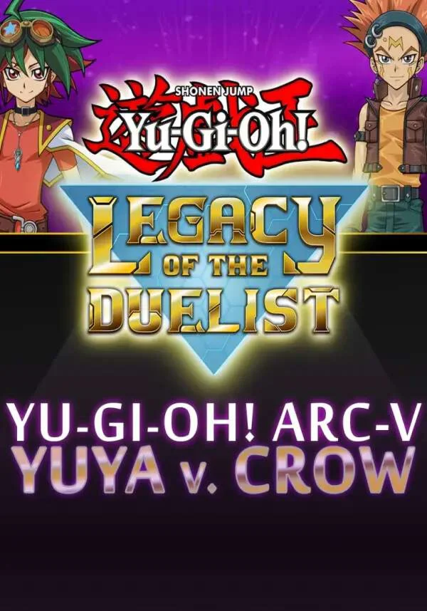 Yu-Gi-Oh! ARC-V: Yuya vs Crow(РУ/СНГ)Steam