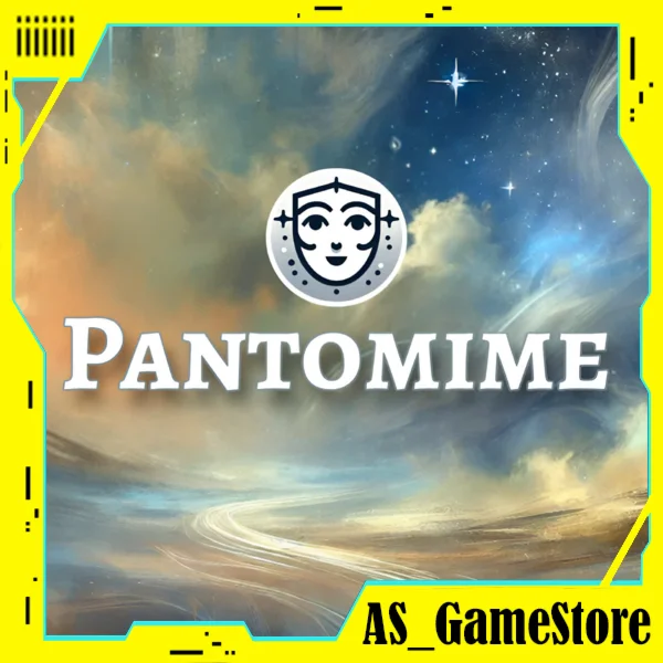 Pantomime / Пантомима | ПК Epic Games EGS