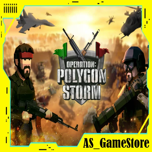 Operation Polygon Storm/Операция Шторм |ПК Epic Games