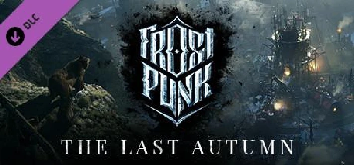 Frostpunk Season Pass The Last Autumn+On Edge+Rifts DLC