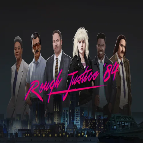  Rough Justice: '84  EPIC GAMES  (PC)