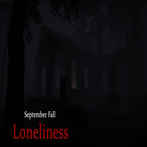  September Fall - Loneliness  EPIC GAMES  (PC)