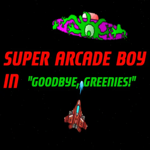  Super Arcade Boy in Goodbye Greenies  EPIC GAMES 