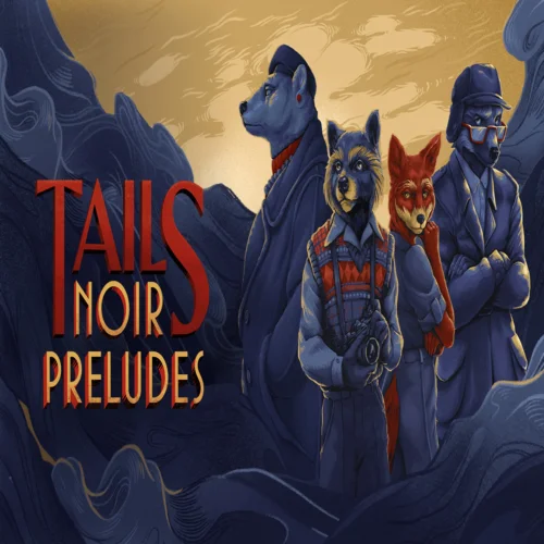  Tails Noir Preludes  EPIC GAMES  (PC)