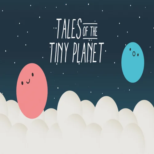  Tales of the Tiny Planet  EPIC GAMES  (PC)