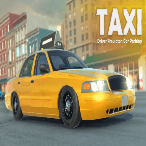  Taxi Driver Simulator Car Parking  EPIC GAMES  (P