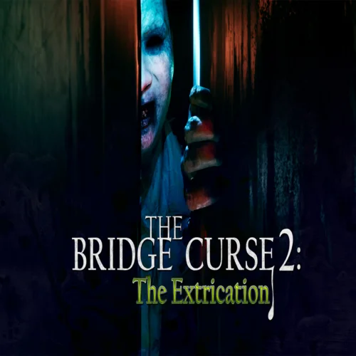  The Bridge Curse 2: The Extrication  EPIC GAMES  