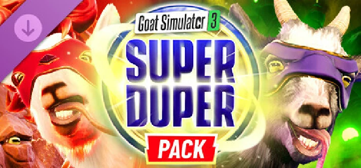 Goat Simulator 3 - Super Duper Pack DLC - STEAM RU