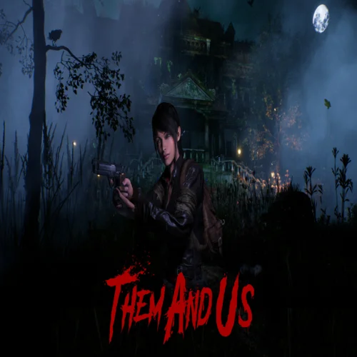  Them and Us  EPIC GAMES  (PC)