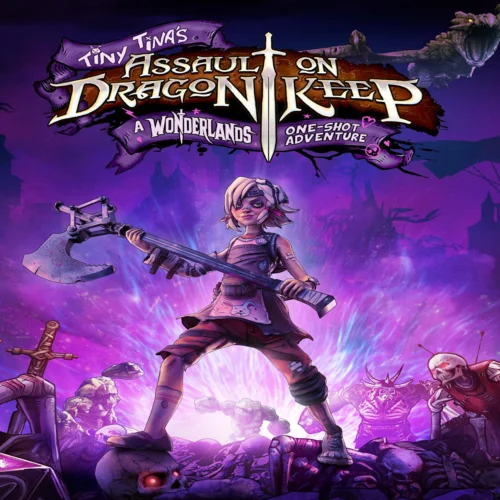  Tiny Tina's Assault on Dragon Keep: A Wonderlands On