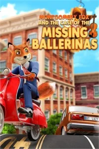 Montgomery Fox And The Case Of The Missing Ballerinas