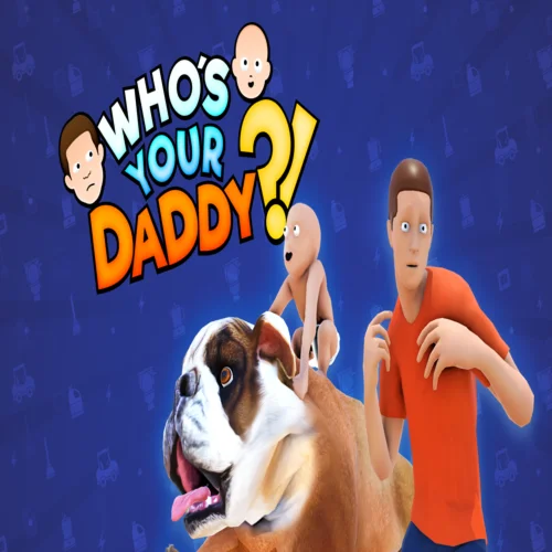  Who's Your Daddy?!  EPIC GAMES  (PC)
