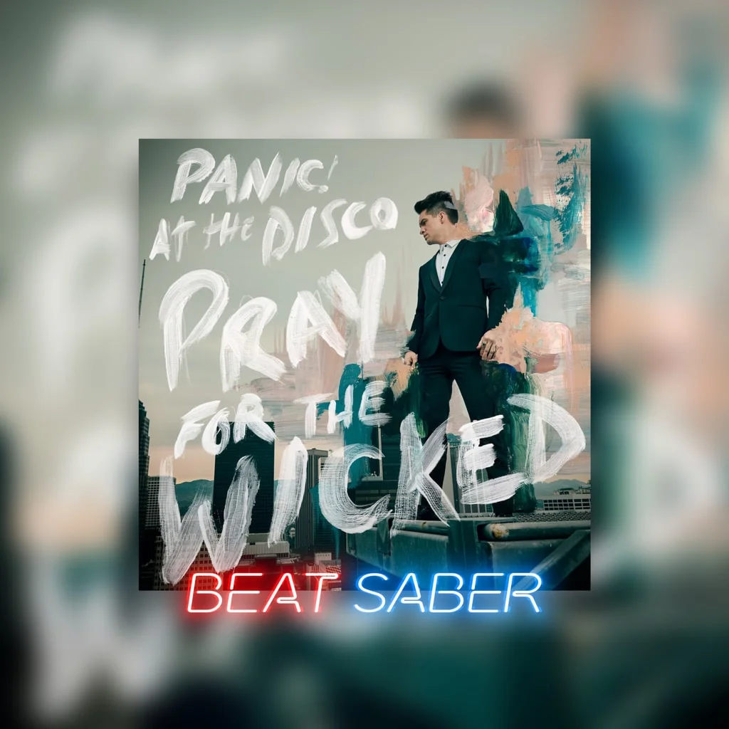 Beat Saber Panic At The Disco Say Amen Saturday Night