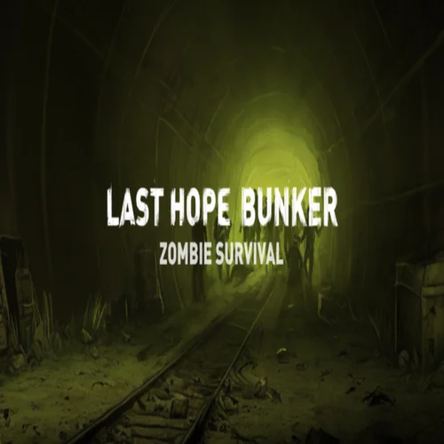 ???? Last Hope Bunker: Zombie Survival  GOG ???? (PC)
