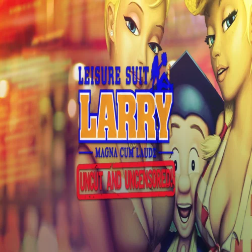 ???? Leisure Suit Larry: Magna Cum Laude: Uncut and Uncen