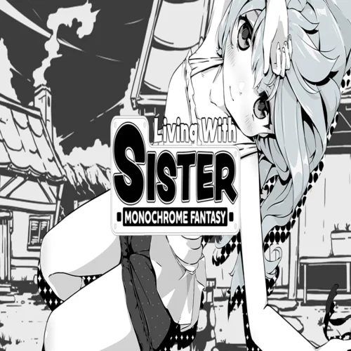 ???? Living With Sister: Monochrome Fantasy  GOG ???? (PC)