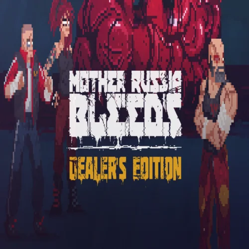 ???? Mother Russia Bleeds: Dealer Edition  GOG ???? (PC)