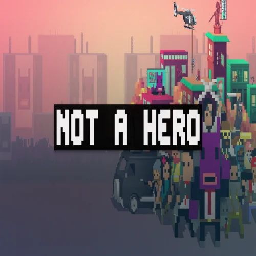 ???? Not a Hero  GOG ???? (PC)