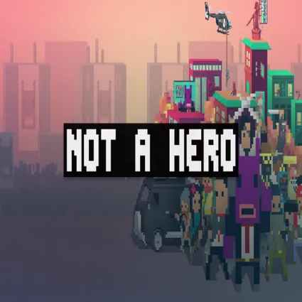 🧸 Not a Hero ✅ GOG 🧸 (PC)