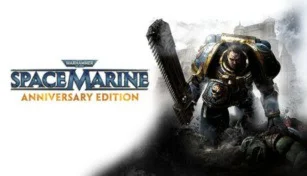🔥Warhammer 40,000: Space Marine - Anniversary Edition