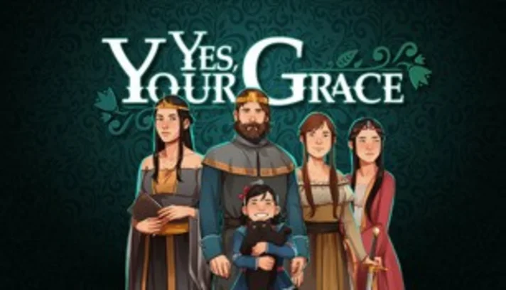 Yes your grace лорсулия. Игра yes your grace. Yes your grace art. Игра yes your grace. Yes my grace.