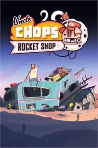 Uncle Chop's Rocket Shop⭐⭐