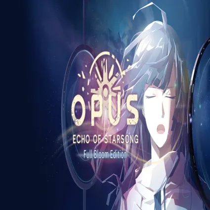 🧸 OPUS: Echo of Starsong - Full Bloom Edition ✅ GOG 🧸