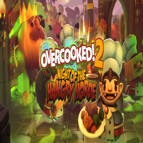 ???? Overcooked! 2 - Night Of The Hangry Horde  GOG ???? (