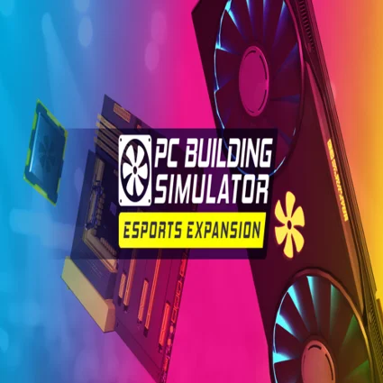 🧸 PC Building Simulator - Esports Expansion ✅ GOG 🧸 (