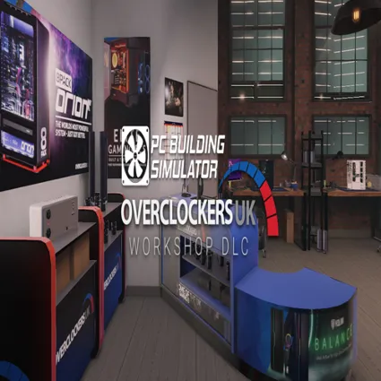 🧸 PC Building Simulator – Overclockers UK Workshop ✅ G