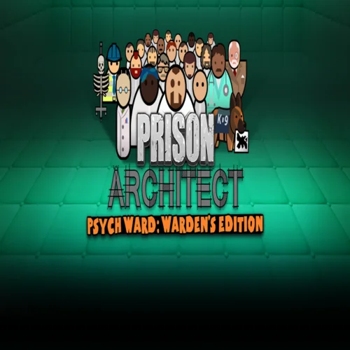 ???? Prison Architect - Psych Ward: Warden's Edition  GO