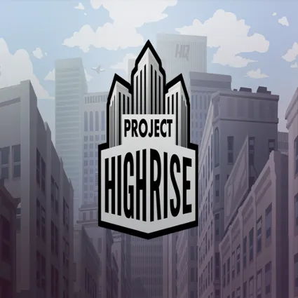 🧸 Project Highrise ✅ GOG 🧸 (PC)
