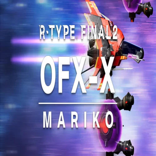 ???? R-Type Final 2 - OFX-X MARIKO R-Craft  GOG ???? (PC)