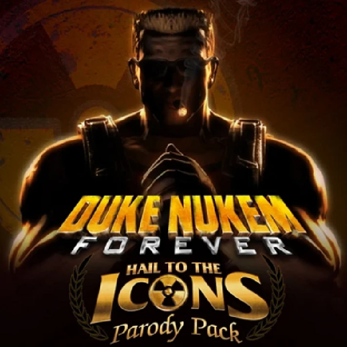 DUKE NUKEM FOREVER: HAIL TO THE ICONS PARODY PACK ✅DLC