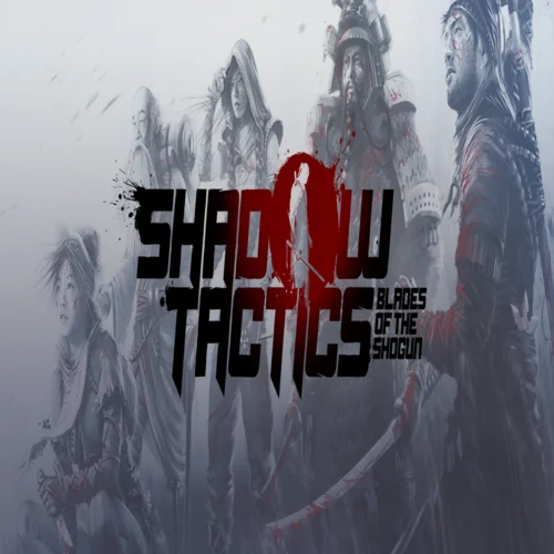 ???? Shadow Tactics: Blades of the Shogun  GOG ???? (PC)