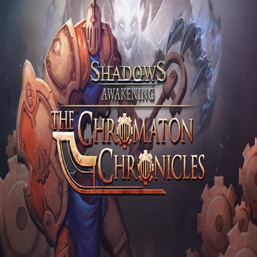 ???? Shadows: Awakening - The Chromaton Chronicles  GOG 
