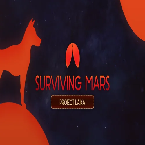 ???? Surviving Mars: Project Laika  GOG ???? (PC)