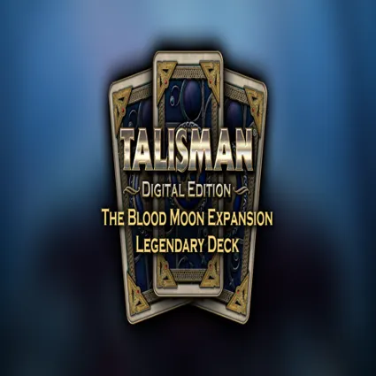 🧸 Talisman - The Blood Moon Expansion: Legendary Deck