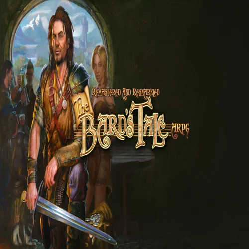 ???? The Bard's Tale ARPG: Remastered and Resnarkled  GO