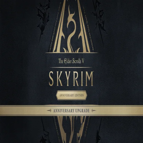 ???? The Elder Scrolls V: Skyrim Anniversary Upgrade  GO
