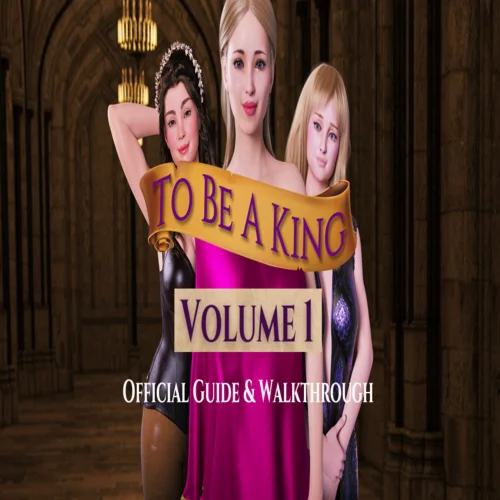 ???? To Be A King Volume 1 - Official Guide  GOG ???? (PC)