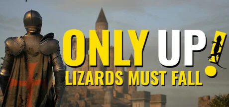 Only Up: LIZARDS MUST FALL * STEAM РОССИЯ