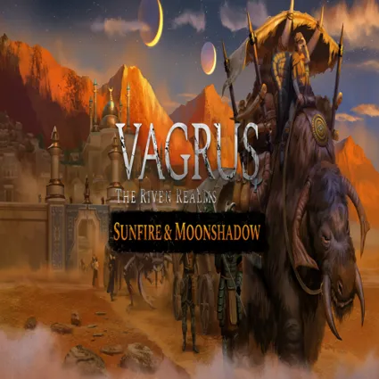 🧸 Vagrus - The Riven Realms: Sunfire and Moonshadow ✅