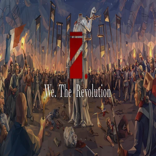 ???? We. The Revolution  GOG ???? (PC)