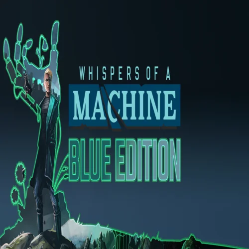 ???? Whispers of a Machine Blue Edition  GOG ???? (PC)