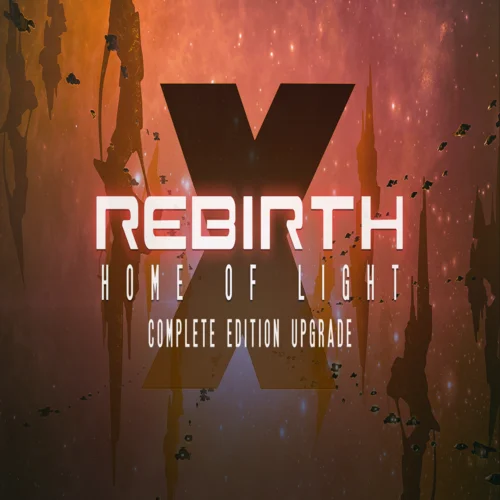 ???? X Rebirth: Home of Light Complete Edition Upgrade  