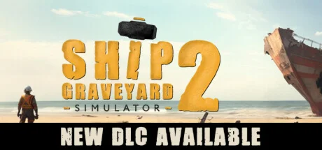Ship Graveyard Simulator 2 * STEAM РОССИЯ